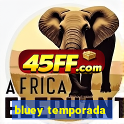 bluey temporada